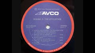 The Stylistics - You're As Right As Rain