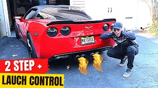 2 Step + Launch Control on my C6 Corvette! SOUNDS INSANE!!! EVERYONE IS GOING TO HATE ME!