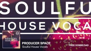 Soulful House Vocals (Free Vocal Sample Pack) Resimi