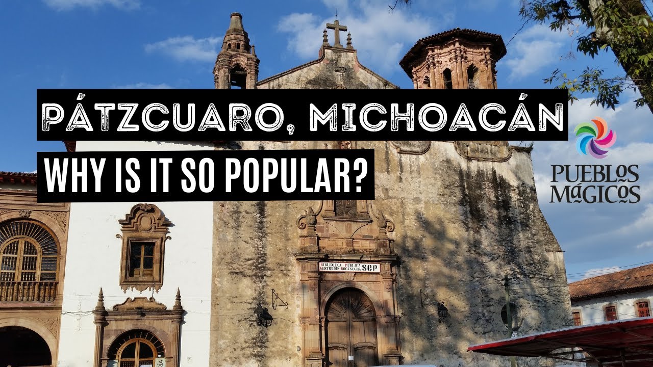 PÁTZCUARO, MICHOACÁN ENCHILADAS PLACERAS Our Favorite PUEBLO MÁGICO