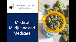 Medical Marijuana and Medicare