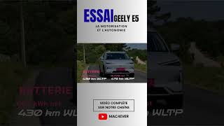 Essai Geely E5 : motorisation et l’autonomie 😱