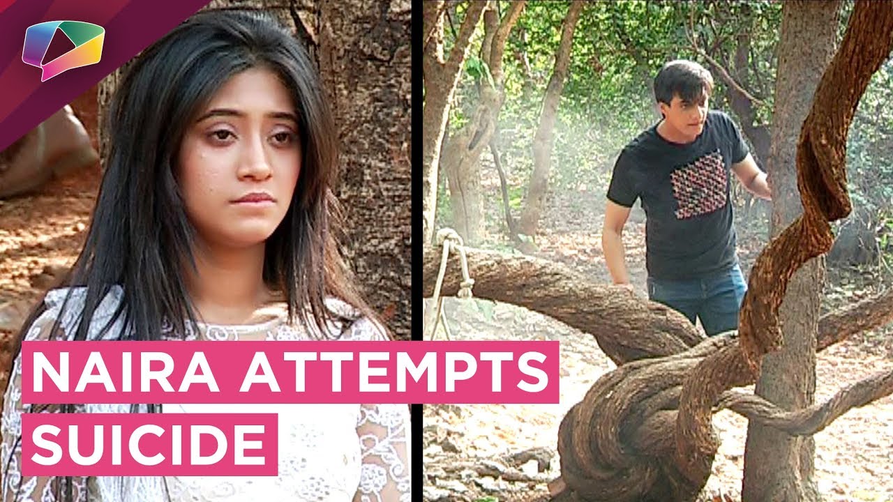 Naira Attempts Suicide Kartik Tries To Find Her Yeh Rishta Kya Kehlata Hai Star Plus Youtube