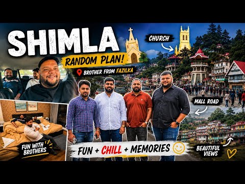 48 Hours in Shimla 😍 Random Plan Turned Into Best Trip Ever!