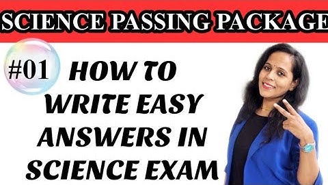 #sslcsciencepassingpackage   SSLC SCIENCE PASSING PACKAGE|HOW TO WRITE EASY ANSWERS IN YOUR  EXAM