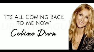 Celine Dion - It's All Coming Back To Me Now | Lirik terjeman