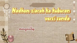 Nadhom ziarah ka kuburan (lyrics) versi sunda