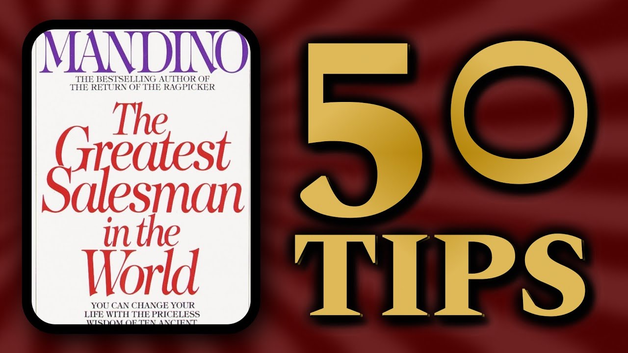 OG MANDINO - THE GREATEST SALESMAN IN THE WORLD | 50 tips | Business