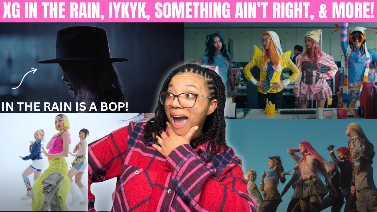 XG IN THE RAIN, IYKYK, SOMETHING AIN'T RIGHT, NEW DANCE, & MILLION PLACES REACTION!!