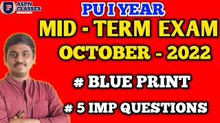 1st puc Mid Term Exam Blueprint 2022|| PU 1st Mathematics Blueprint 2022