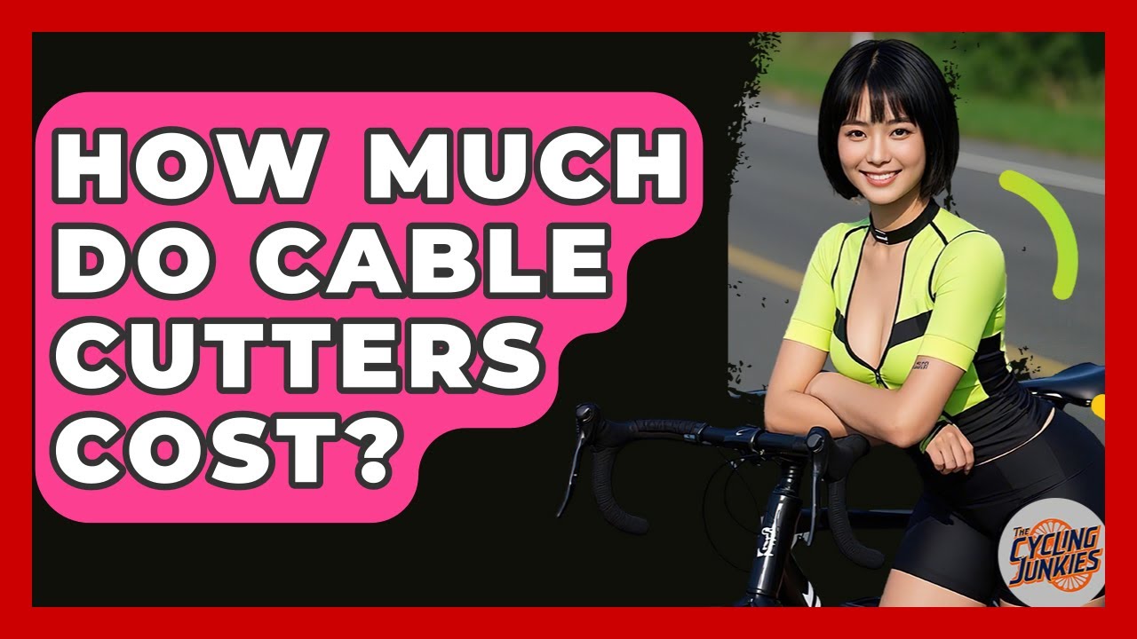 How Much Do Cable Cutters Cost? - The Cycling Junkies