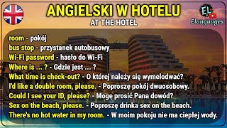 Angielski w hotelu zakwaterowanie, wymeldowanie, rezerwacja zwroty - At the hotel English