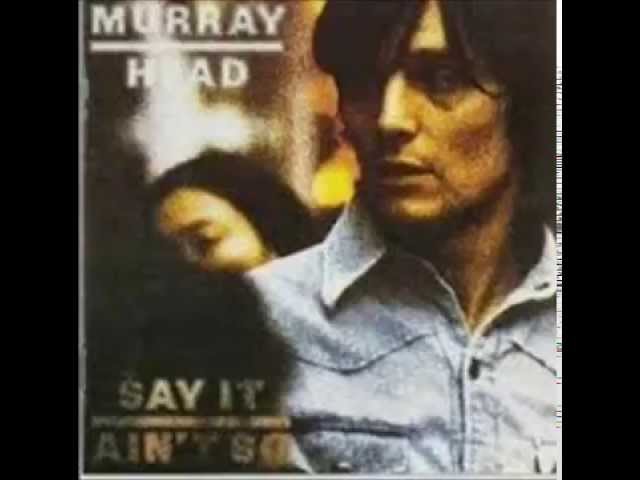 Murray Head - Say It Ain't So