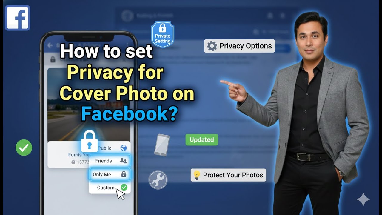 How to set Privacy for Cover Photo on Facebook?