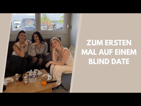 On a blind date for the first time