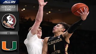 Florida State vs. Miami Condensed Game | 2021-22 ACC Men’s Basketball