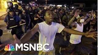 Looking At Race Relations In The U.S. 5 Years After Ferguson | Velshi & Ruhle | MSNBC