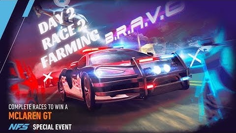NFS NO LIMITS MCLAREN GT BRAVO SPECIAL LIVE EVENT - DAY 2 RACE 2 FARMING #nfsnolimits