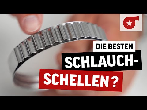 Welche ist die beste Schlauchschelle?