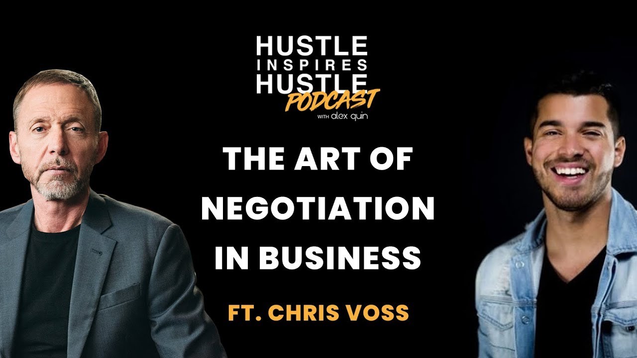 Alex Quin & Chris Voss | Hustle Inspires Hustle Podcast Interview