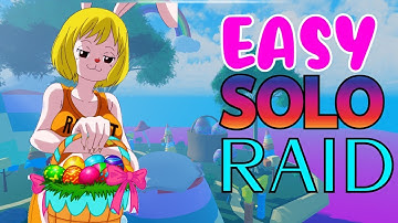 Best Solo Easter Raid Method In A One Piece Game Roblox