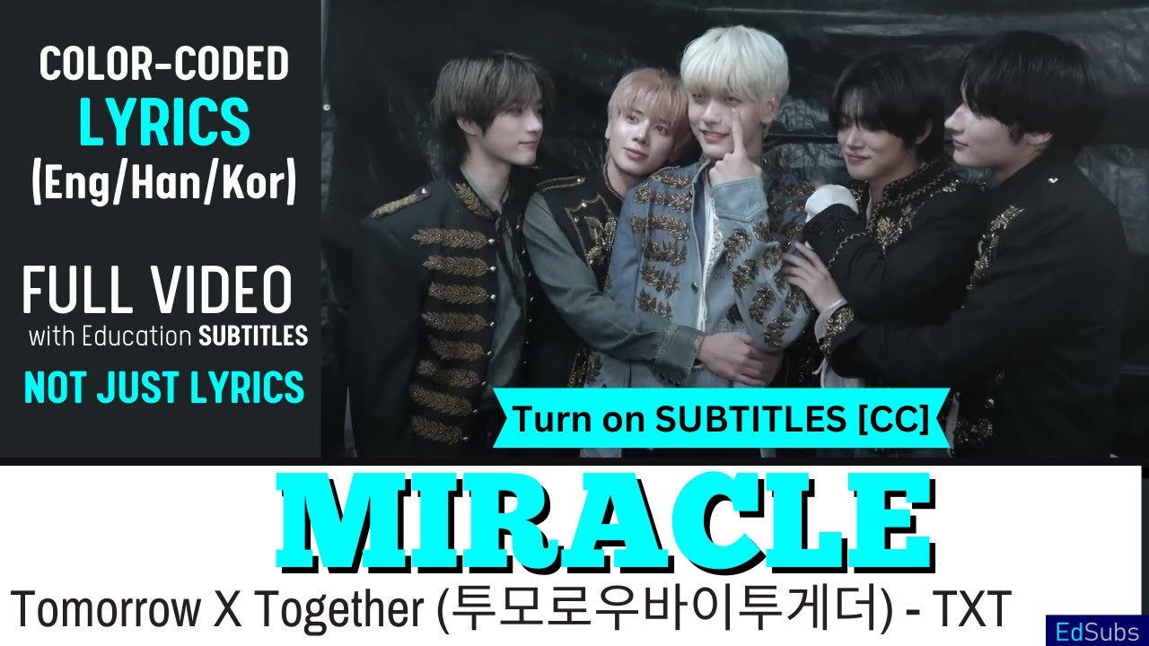Tomorrow X Together - TXT (투모로우바이투게더) - Miracle