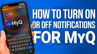 MyQ के लिए नोटिफिकेशन कैसे चालू या बंद करें: त्वरित गाइड! screenshot 4