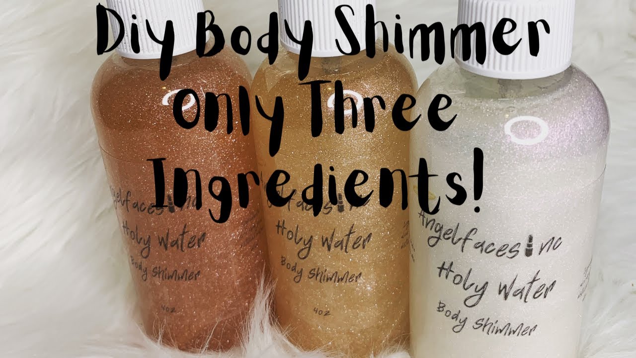 DIY Body Shimmer Easiest Method 2020Entrepreneur Ep. 3 YouTube