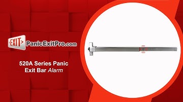 How To Operate Alarm for 520 A Series Panic Exit Bar