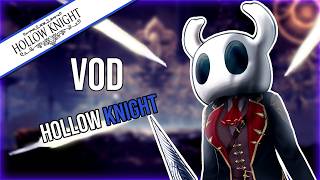 VOD // 19/02/26 : Hollow Knight Pantheon All Bindings #2