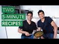 2 easy 5 minute recipes with dr rangan chatterjee