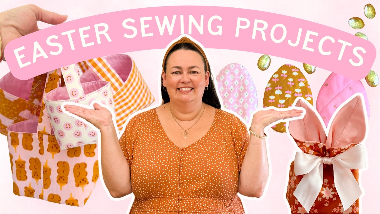10 Easy Easter Sewing Projects You Can Make This Weekend - YouTube