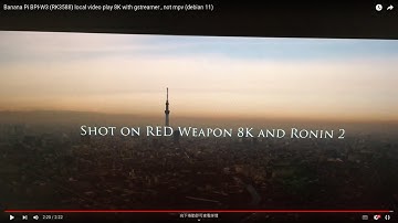 Banana Pi BPI-W3 (RK3588) local video play 8K with gstreamer , not mpv (debian 11)