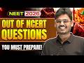 NEET 2026 🔥 Out of NCERT Questions You Must Prepare | High Probability Topics #neet2026