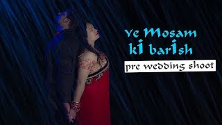 Himanshu & K Pre Wedding Shoot Jodhpur Ye Mosam Ki Barish P2