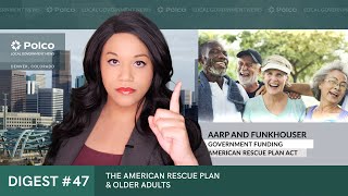 The American Rescue Plan & Older Adults - Polco Minute #47