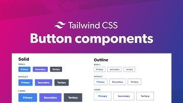 How to create Tailwind CSS Button Components