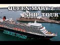 Queen Mary 2 Cruise ship tour - Cunard Queen Mary 2 Cruise ship tour - Cunard