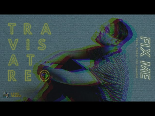 Travis Atreo - Fix Me (acoustic) - Travis Atreo feat Amber Liu