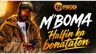 M’BOMA HALFIN KA BONATATON