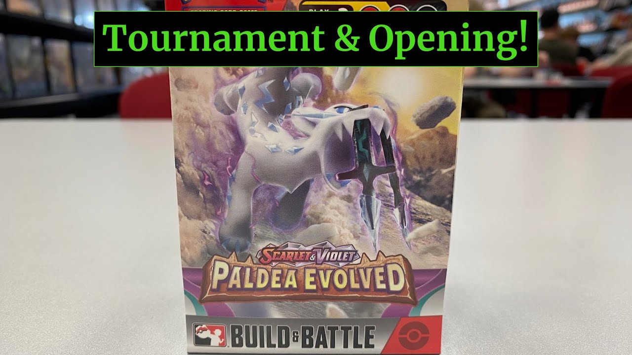 Paldea Evolved Build & Battle Box Opening & Pre-Release Tournament