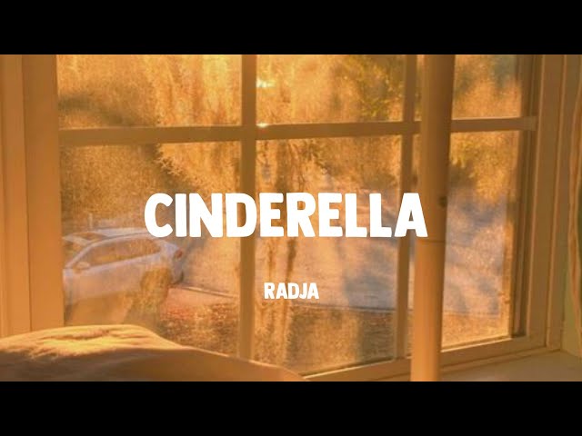 Cinderella - Radja | ( Lirik )) class=