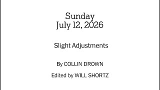 Solving the New York Times Crossword: 7-12-26 (Sun.)