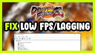 How to FIX DRAGON BALL FighterZ Low FPS Drops & Lagging! screenshot 1