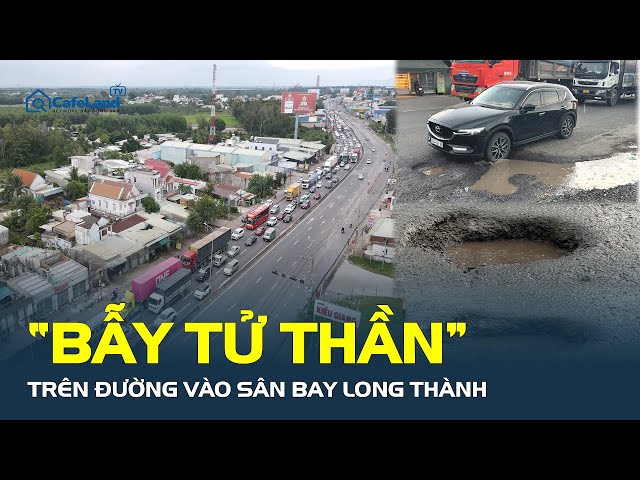 Đường vào sân bay Long Thành xuống cấp nhanh, tiềm ẩn nguy cơ mất an toàn