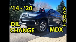 2018 Acura MDX Oil Change  (2014  2020 Acura MDX similar)