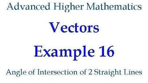 Example 16 - Angle of Intersection of Two Lines