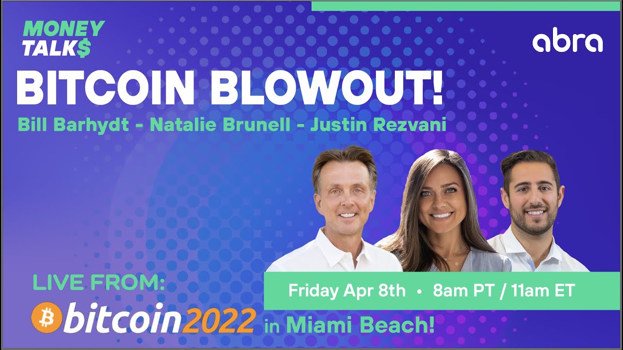 Money Talks: Live from Bitcoin 2022 with Justin Rezvani.