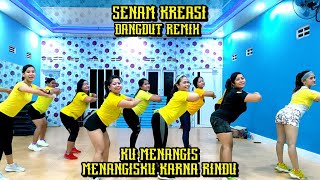 Senam Kreasi Dangdut Remix KU MENANGIS,,MENANGISKU KARNA RINDU || Sanggar Senam Primadona