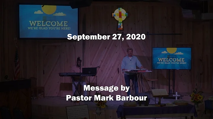 9-27-20 / Pastor Mark Barbour / New Covenant Fello...